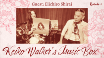 Keiko Walker’s Music Box~Episode 1 on YouTube